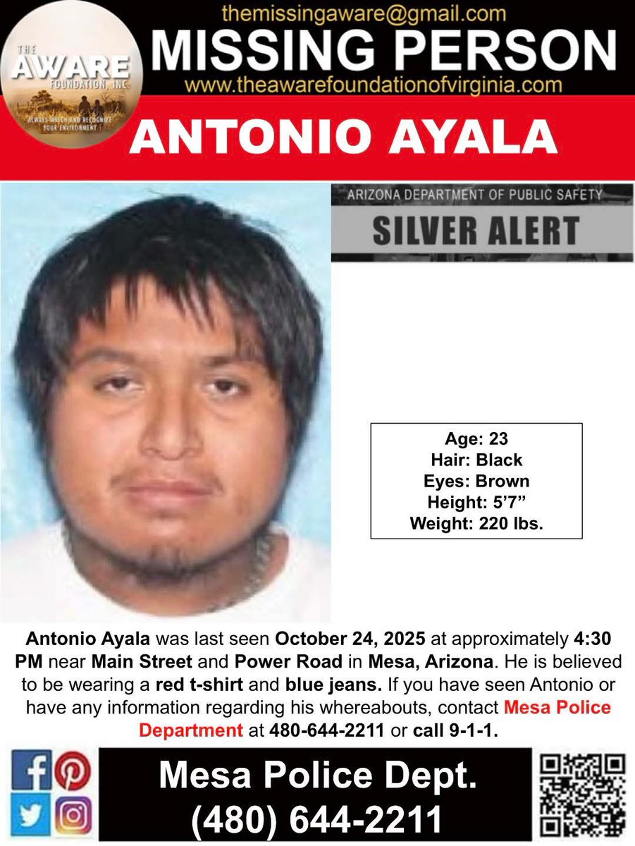 aware_the's tweet image. ***SILVER ALERT*** MESA, ARIZONA
Antonio Ayala was last seen October 24, 2025 at approximately 4:30 PM near Main Street and Power Road in Mesa, Arizona. He is believed to be wearing a red t-shirt and blue jeans. If you have seen Antonio or have any information regarding his…