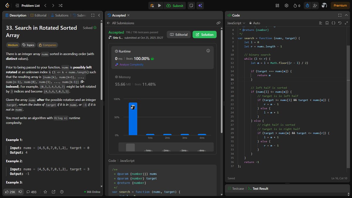 1amWaziR's tweet image. 🚀 Day 127 #200DaysOfDSA
Today I revised Binary Search and JS call, apply & bind methods
Solved
✔️33. Search in Rotated Sorted Array
✔️JS Concepts:
• call(), apply(), bind()
Focus: Consistency and discipline
Big thanks to @akshaymarch7 
#DSA #JavaScript #ProblemSolving
