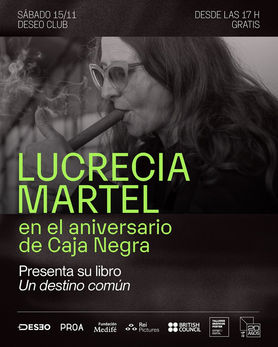 CAJA NEGRA 20 ANIVERSARIO. 

Segunda invitada confirmada: LUCRECIA MARTEL.

Nos enorgullece ser sus editorxs (en noviembre llega UN DESTINO COMÚN), y es un lujo que Martel sea una de nuestras invitadas especiales:

instagram.com/p/DQPHfYmADPa/…

Sábado 15/11, desde las 17:00, en Deseo.