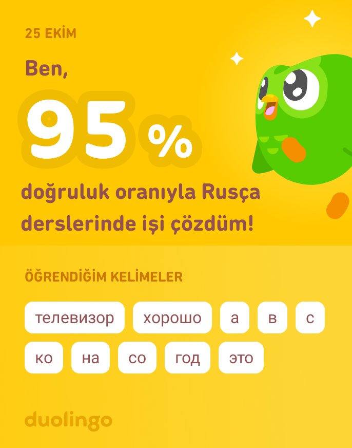 Duolingo'da Rusça öğreniyorum! Duolingo hem etkili hem eğlenceli hem de ücretsiz.