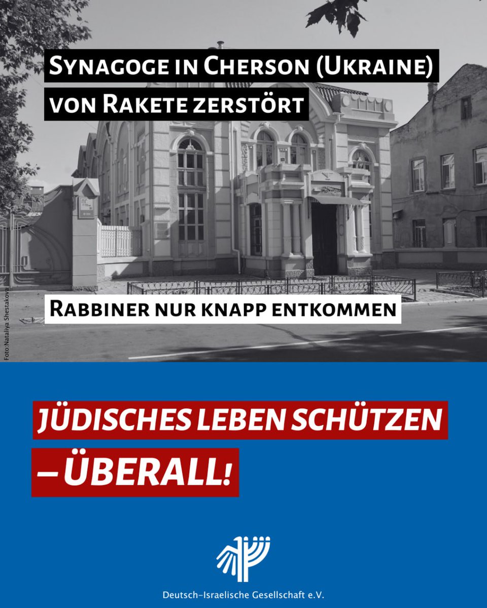 Deutsch-Israelische Gesellschaft (@digev_de) on Twitter photo Eine Rakete traf die Synagoge von Cherson in der Ukraine - der Rabbiner verließ wenige Minuten zuvor das Gebäude und entkam nur knapp. Das Haus ist schwer beschädigt.
Auch im Krieg halten jüdische Gemeinden an Glauben und Gemeinschaft fest.
✡️ Jüdisches Leben schützen – überall. Eine Rakete traf die Synagoge von Cherson in der Ukraine - der Rabbiner verließ wenige Minuten zuvor das Gebäude und entkam nur knapp. Das Haus ist schwer beschädigt.
Auch im Krieg halten jüdische Gemeinden an Glauben und Gemeinschaft fest.
✡️ Jüdisches Leben schützen – überall.