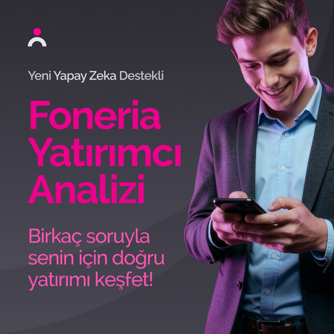 Yapay Zeka Destekli Foneria Yatırımcı Analizi ile sadece birkaç soruya yanıt vererek senin için en uygun yatırımı keşfet.💡

📲 Analizi Foneria uygulamasında incele: foneria.onelink.me/l0hh/owcltdyh

#Foneria #FoneriaYatırımcıAnalizi