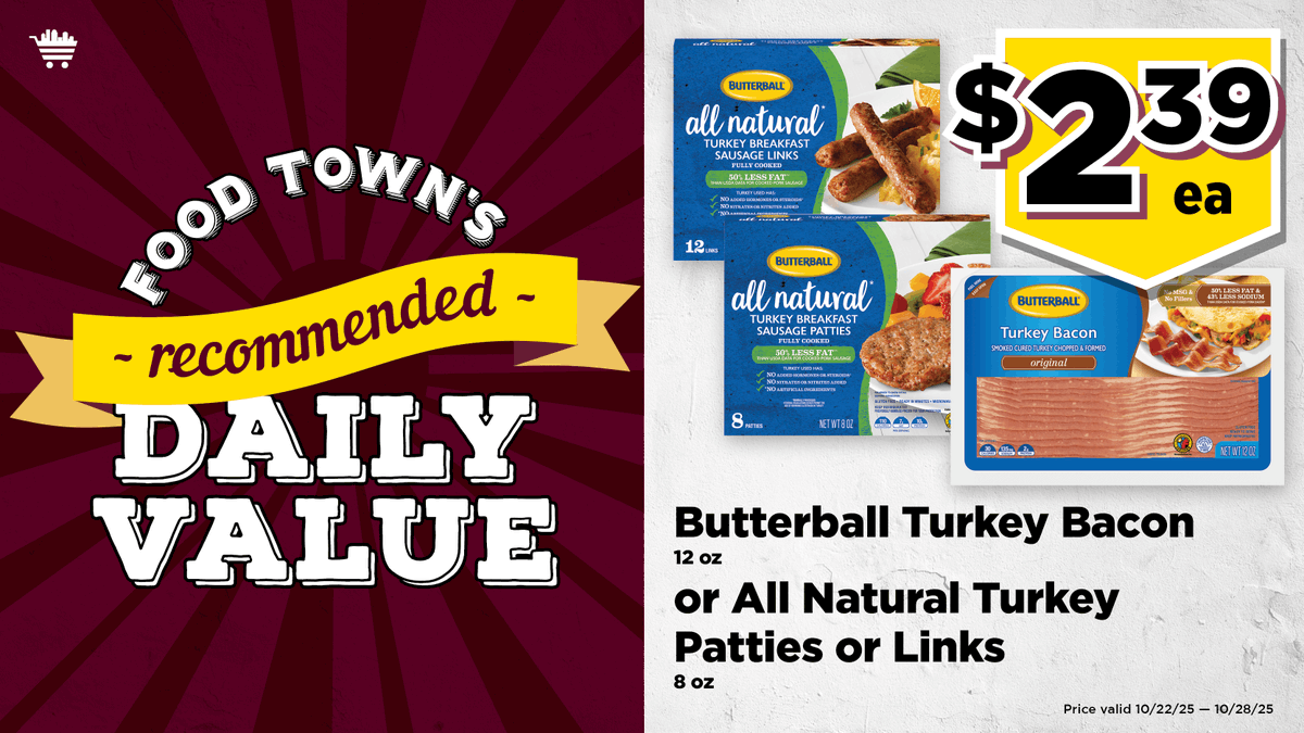 It's your Food Town RDV — Butterball Turkey Bacon or All Natural Turkey Patties or Links, 8–12 oz, $2.39 ea
(Through 10/28/25) #deals #everydayvalues #foodtownhouston #groceryhaul