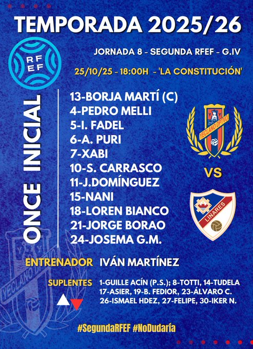 Poster for Jornada 8 of the 2025/26 Segunda RFEF season listing Yeclano Deportivo starting lineup including 13 Borja Marti C, 4 Pedri Melli, 5 Fadel Melli, 6 Apuri, 7 Xavi Carrasco, 10 Dominguez, 18 Lani Bianco, 21 Jose Borau with coach Joven Martin and substitutes Ivan Martin PS, 8 Tudea PS, 17 Asier, 19 Ibe, 27 Asier, 29 Feli, 30 Iker versus Linares Deportivo on 25/10/25 at 18:00 at La Constitucion stadium featuring RFEF logos and team crests.