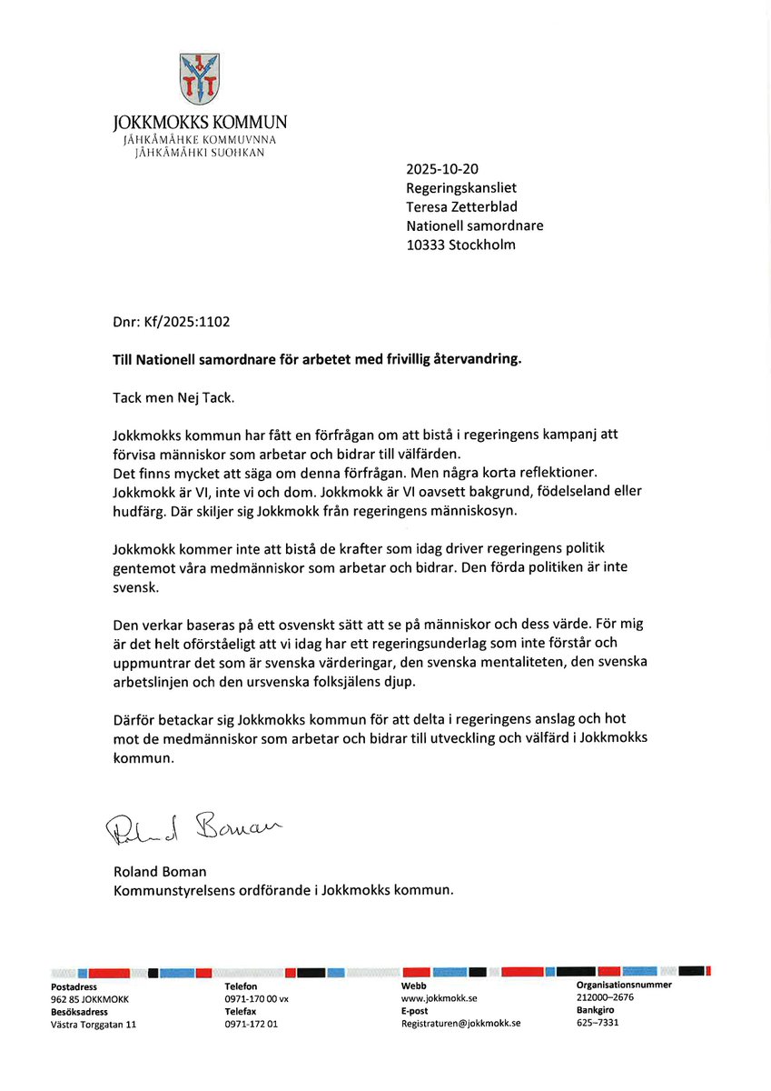 Heja Jokkmok, Kalix och Gällivare! "För mig är det helt oförståeligt att vi idag har ett regeringsunderlag som inte förstår och uppmuntrar det som är svenska värderingar, den svenska mentaliteten, den svenska arbetslinjen och den ursvenska folksjälens djup."