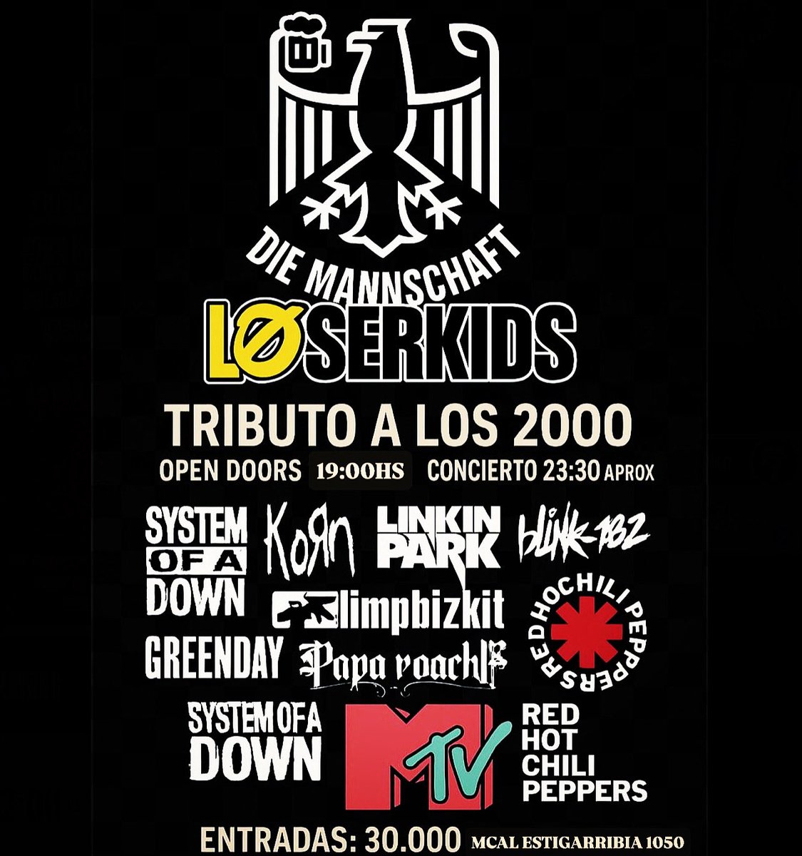 diemannschaftpy's tweet image. HOY SÁBADO 25/10 de @mtv será ETERNO ♾️ en Die Mannschaft🤘🏻Tributo a @systemofadown @greendaypy @foofighters @korn_official @limpbizkit @paparoach @blink182 @chilipeppers #bloodhoundgang @thekillers & @offspring por loserkidspy
0985596307 
Abrimos 19hs
📍MCAL ESTIGARRIBIA 1050
