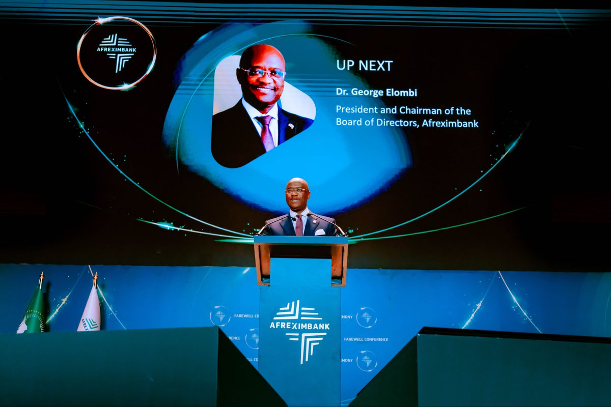 Dr. George Elombi 
President and Chairman of the Board of Directors, African Export-Import Bank (Afreximbank)