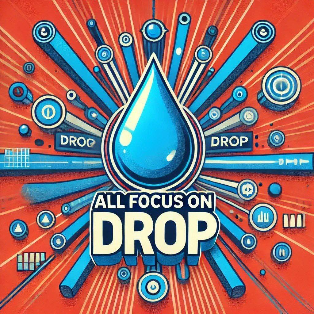 All focus on $DROP 💧💧💧💧💧
