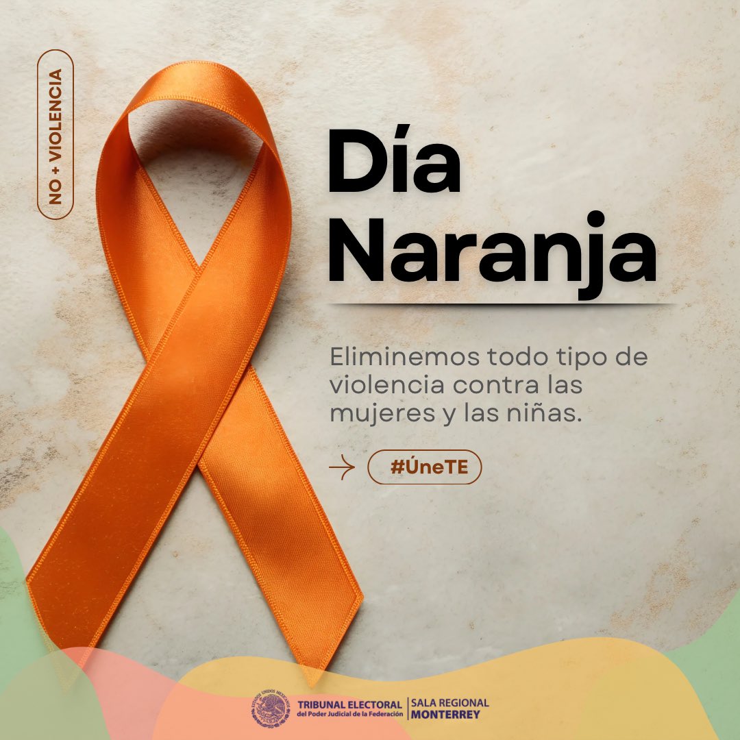 #ÚneTE en este #DiaNaranja, eliminemos todo tipo de violencia en contra de las mujeres y las niñas.