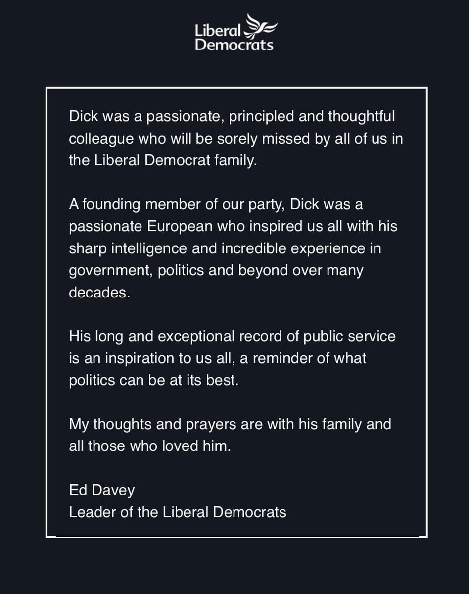 LibDems's tweet image. We are deeply saddened by the passing of Lord Dick Taverne. He will be greatly missed by all of us, especially his colleagues in the House of Lords.

His life and long record of public service stand as an inspiration and a reminder of politics at its best.

Our thoughts and…