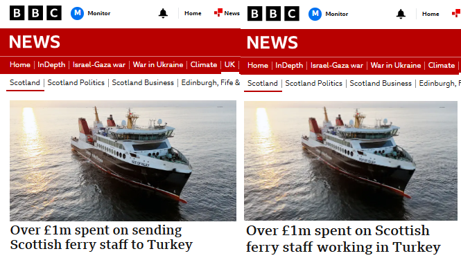 BBC Scotland has quietly changed the headline on its ferry story after it was revealed to be completely false. The b4stards went too far and have been embarrassed into changing a shockingly misleading headline. Thing is, who sanctioned it in the first place?