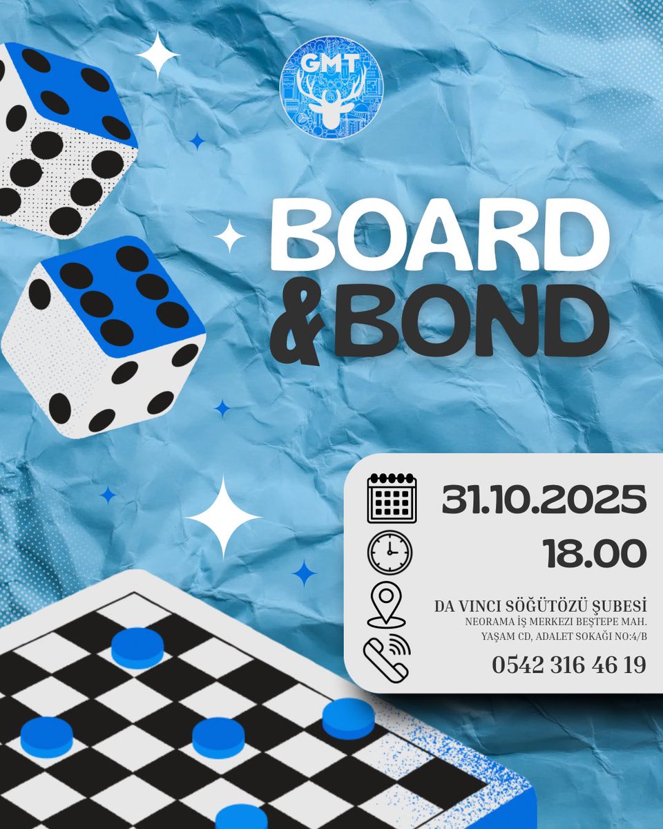 Selam GMT’li! 💙

Eğlence, strateji ve bol kahkahalı bir akşam seni bekliyor! 🎲✨

Board &amp; Bond etkinliğimizle kutu oyunlarıyla bağ kurmaya hazır mısın? 🤩

🗓 31 Ekim Perşembe
🕕 18.00
📍 Da Vinci Söğütözü Şubesi

Detaylı bilgi için: 
Ilgın Boztepe
0542 316 46 19
