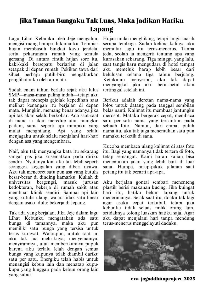 “Jika Taman Bungaku Tak Luas, Maka Jadikan Hatiku Lapang” 

#JagaddhitaProject_25xv