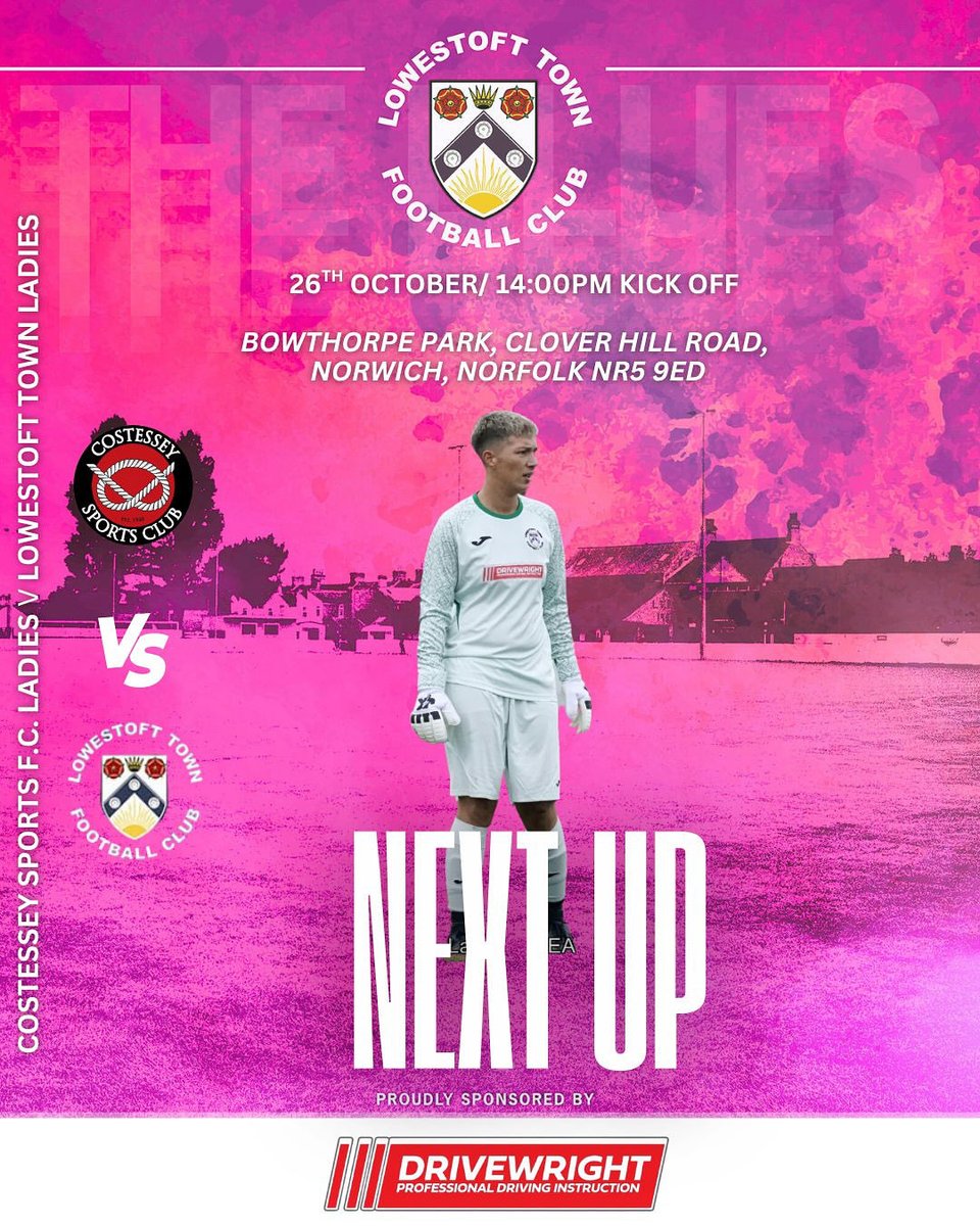 ⚽️Lowestoft Town Ladies Away Tomorrow ⚽️  

Lowestoft Town FC Ladies are away tomorrow to Costessey Sports Club Ladies in the league 

📍 Bowthorpe Park
📆Sunday 26th October 
🕑 2 PM Kick-off

A huge thanks to DriveWright Driving School for their continued support! 🚗💙

🔵⚪️⚓️