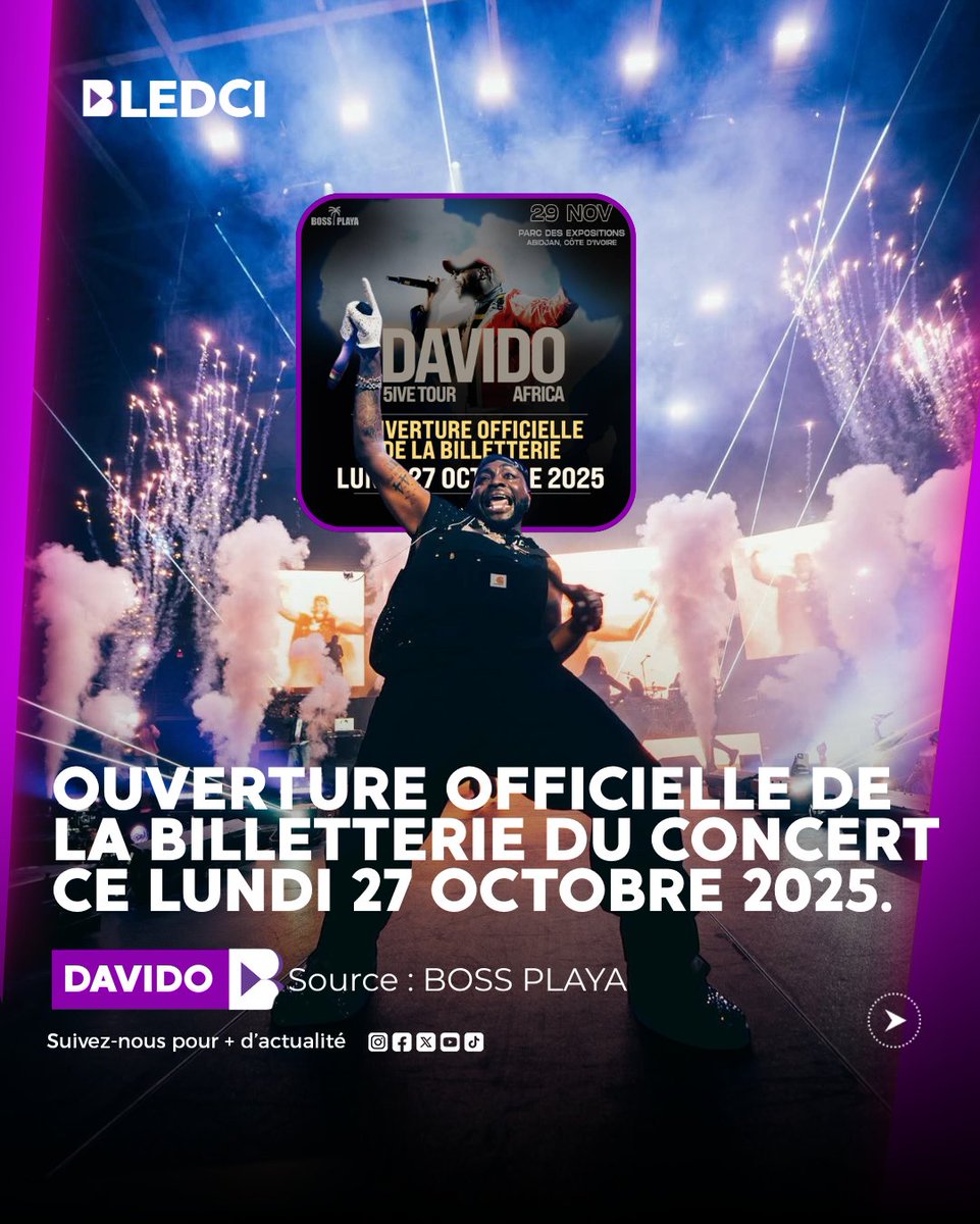 BledCi's tweet photo. 🔥 C’est officiel !
La billetterie du concert de Davido à Abidjan ouvre ce lundi 27 octobre 2025 🎟️💥
Préparez-vous pour le show le plus attendu de l’année au Parc des Expositions d’Abidjan ! 🇨🇮🎶

#Davido #5iveTourAfrica #Abidjan #BledCI #Afrobeat #ConcertEvent #BossPlaya https://t.co/A21hLs9glF