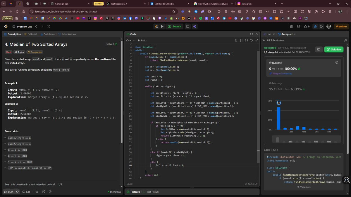 blak_gohst's tweet image. Just cracked LeetCode #4 – Median of Two Sorted Arrays 🧩
This one really tests your divide & conquer intuition.
Complexity: O(log(min(m, n)))
Clean logic. Solid grind.
#LeetCode #Coding #Cplusplus #ProblemSolving #DevLife