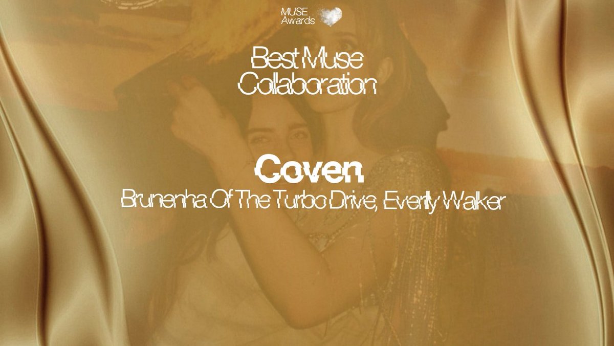 🏆 E o prêmio de Best Muse Collaboration  no #MuseAwardsMWR vai para... “Coven” de Brunenha Of The Turbo Drive e Everlly Walker!