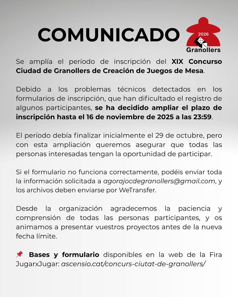 ¡Atención, creadores y creadoras de juegos!
Debido a algunas incidencias técnicas en el formulario, el XIX Concurso Ciudad de Granollers amplía el plazo de inscripción hasta el 16 de noviembre.
⚠️ IMPORTANTE: Si el formulario no funciona, escribe a agorajocdegranollers@gmail.com