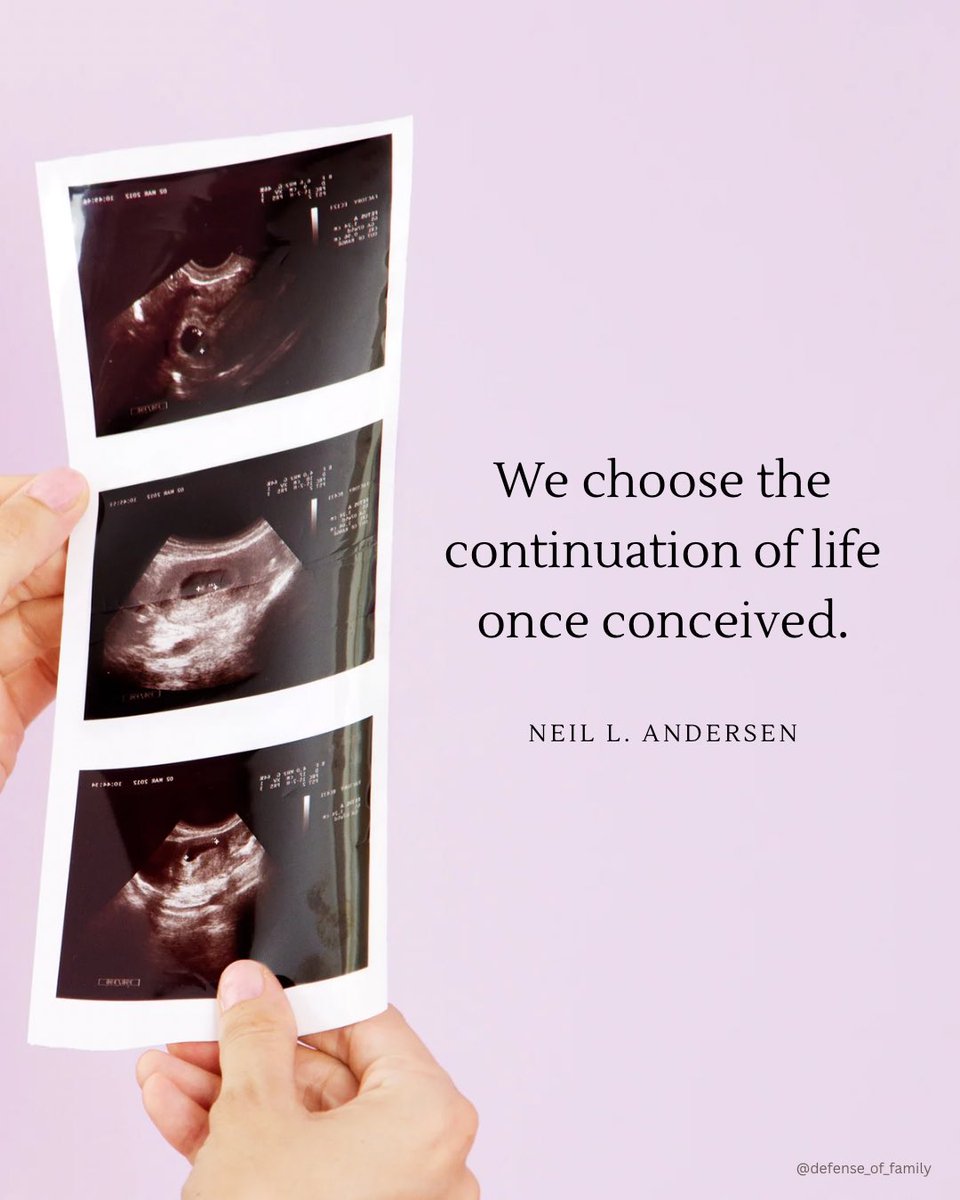 defense_of_fam's tweet photo. “Life is a most precious part of our Father’s perfect plan, and by His decree we cherish and preserve life; and we choose the continuation of life once conceived.” - Neil L. Andersen https://t.co/hFuA9tIzsm