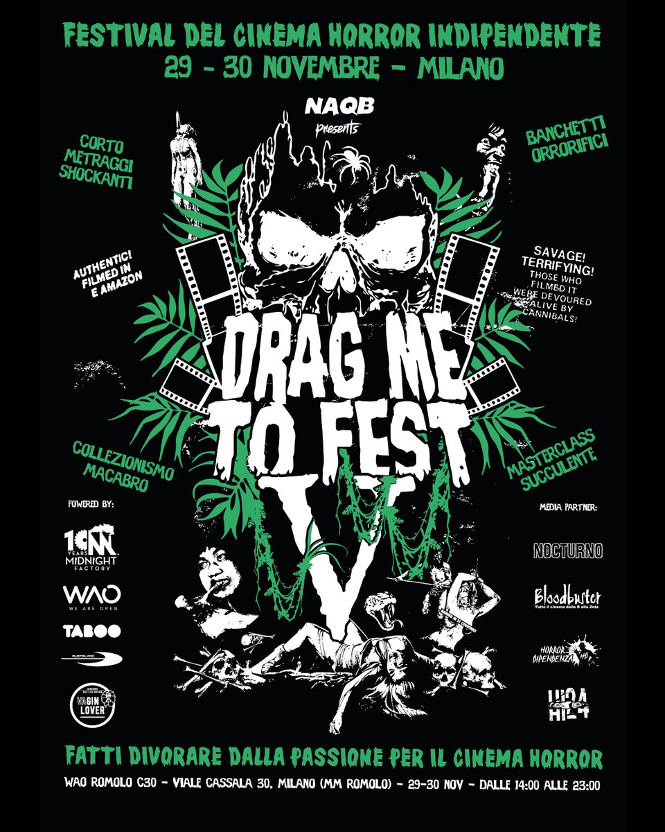🔥 #DragMeToFest5 il Festival del Cinema Horror Indipendente di Milano riapre le porte agli orrorofili il 29 e #30novembre in una nuova, pazzesca location con partner incredibili! 🌴💀
<a href="/NAQB_official/">NAQB</a>  <a href="/00factory/">MidnightFactory</a> <a href="/ilovetaboo_/">Taboo</a>  <a href="/rustbladelabel/">Rustblade Records</a>  <a href="/Nocturnocinema/">Nocturno</a> @bloodbuster_milano