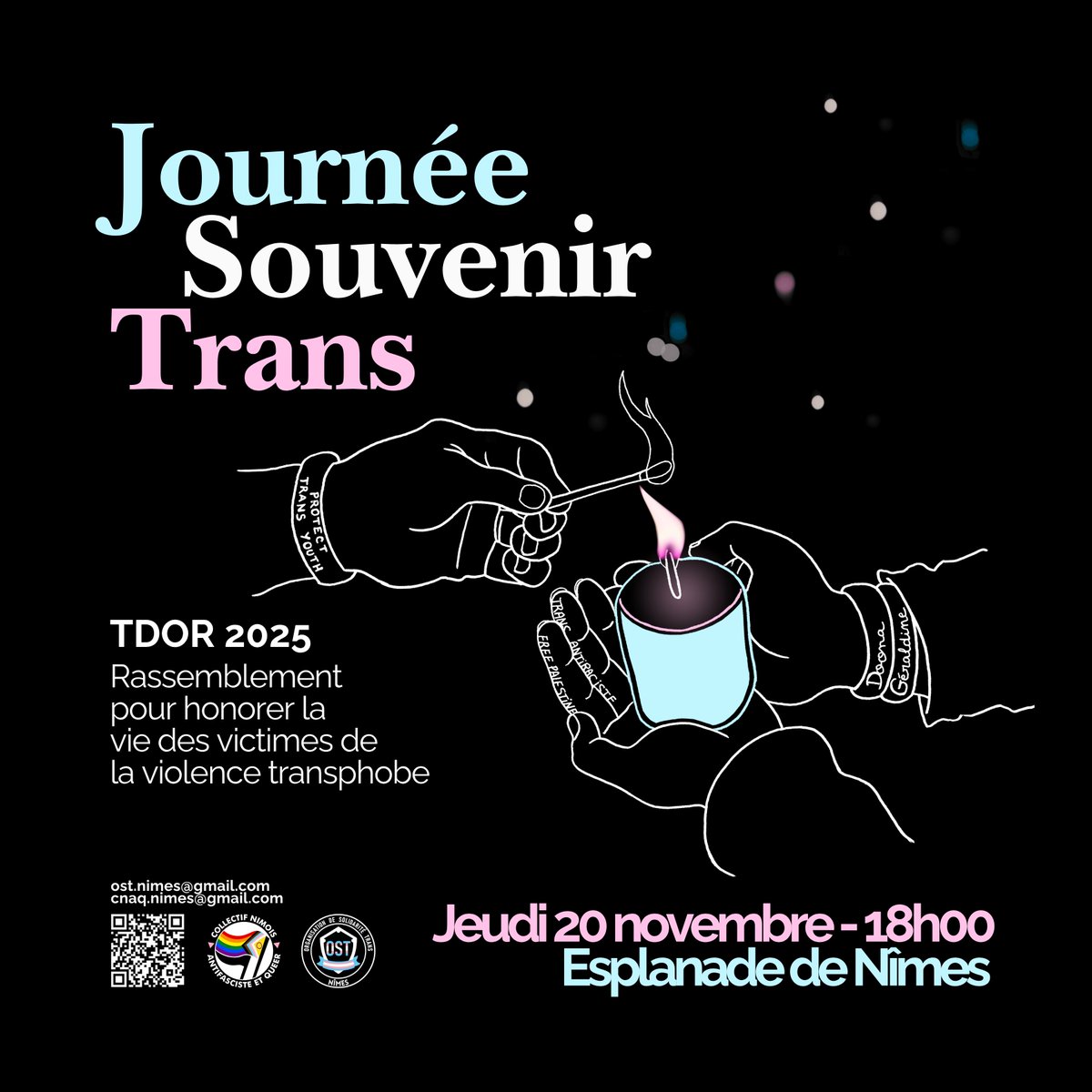 OST_Nimes's tweet photo. 🕯️TDOR 2025 - Journée du Souvenir Trans 

Jeudi 20 Novembre 2025 à partir de 18h00
Esplanade Charles de Gaulle - Nîmes https://t.co/gSA8hVK88x