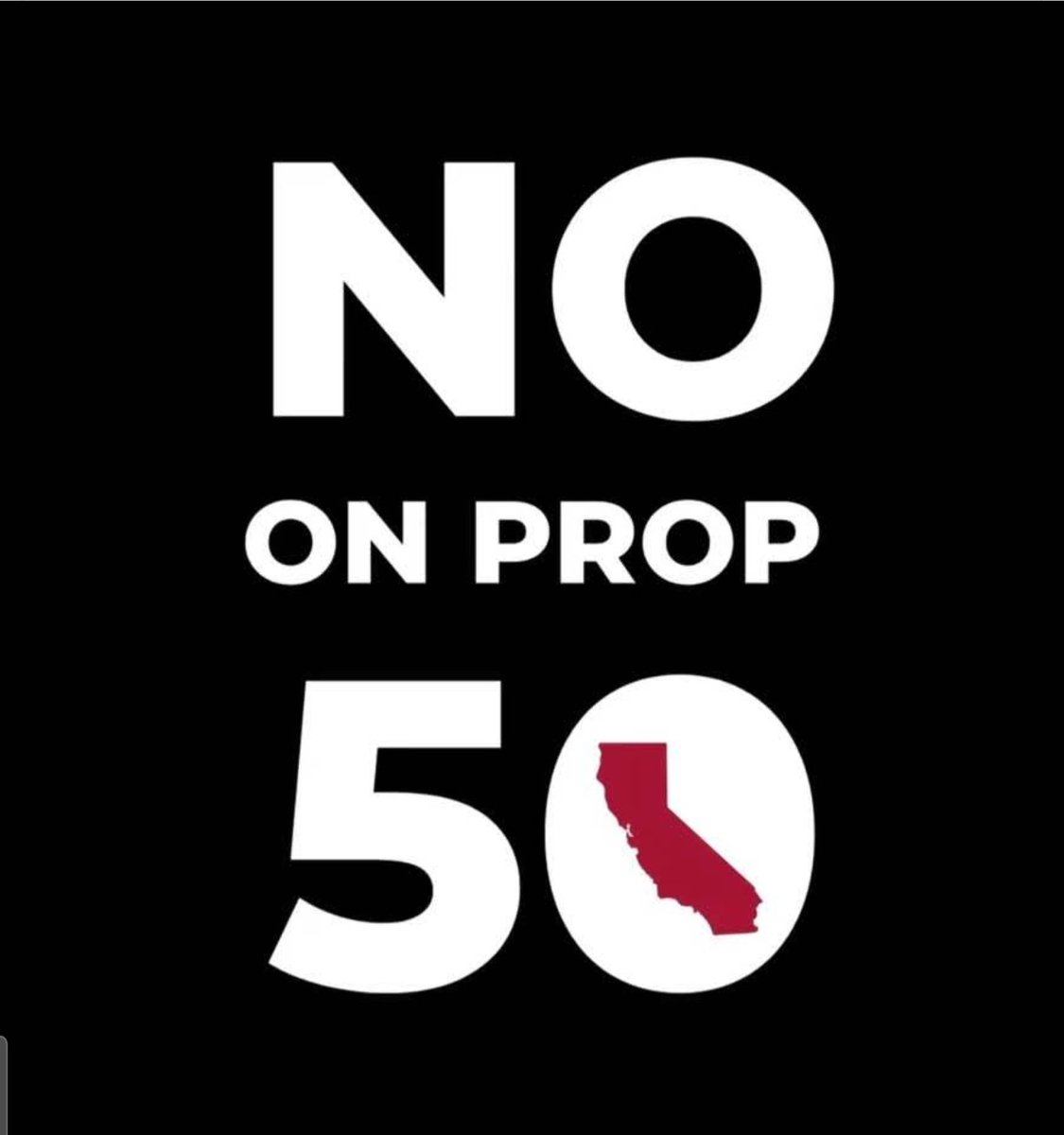 No on crop 50! The Democrats are trying to redraw the lines illegally so let's vote NO!!!