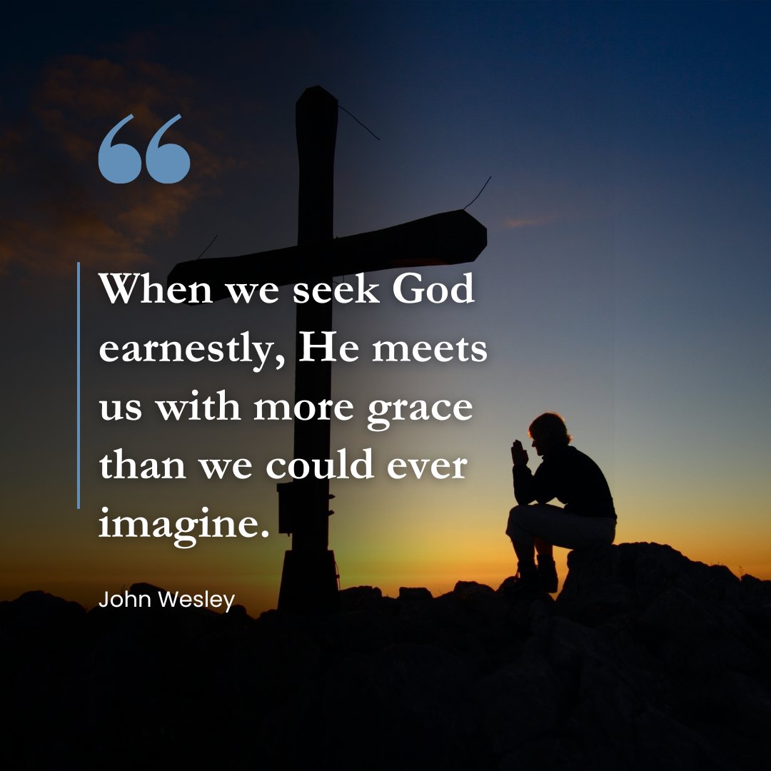 CUnionNY's tweet photo. “When we seek God earnestly, He meets us with more grace than we could ever imagine.” — John Wesley 🙏✨

Draw near. He is faithful to meet you with abundant grace.
#SeekGod #JohnWesley #GraceUponGrace #FaithfulGod #ChristianUnion https://t.co/ye41SYTURR