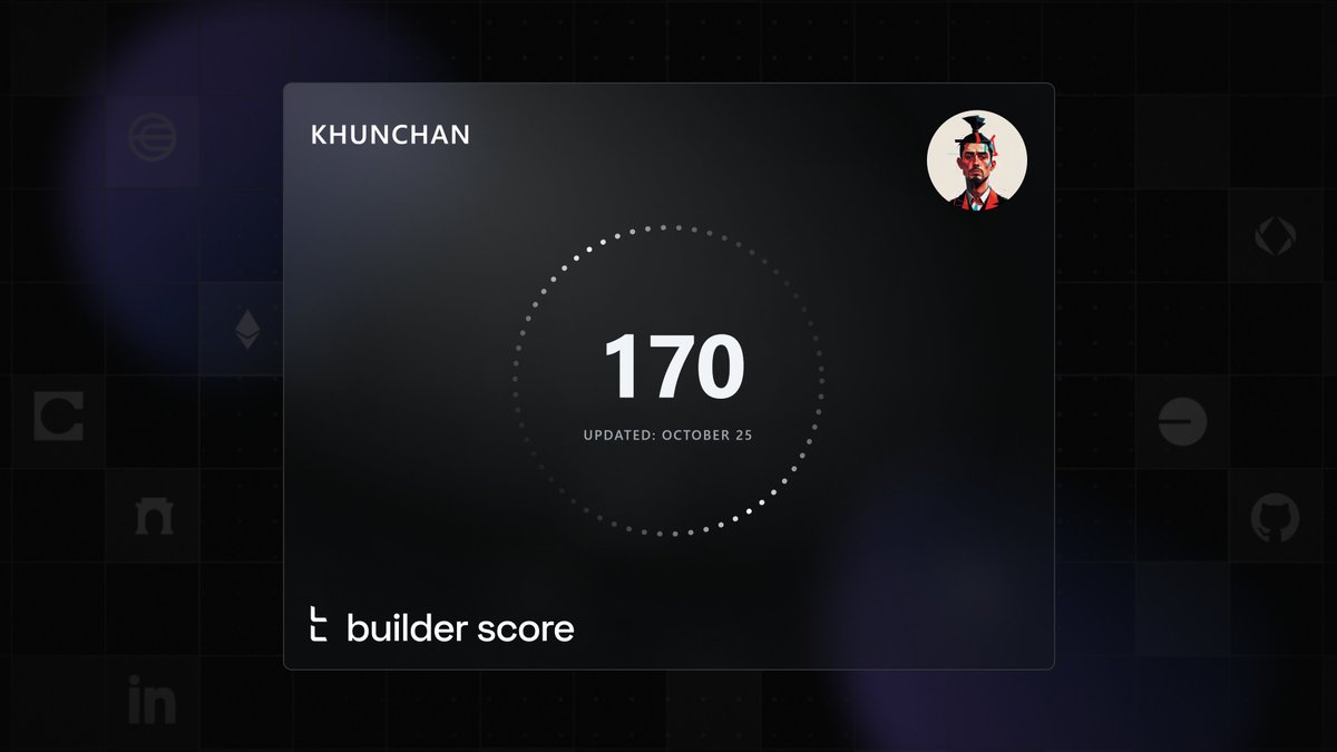KhunChan's tweet image. 170 Builder Score? Peanuts for hardcore on-chain builders, but a huge flex for a tester like me! 🚀 Minted via @TalentProtocol on @base #Web3Builder