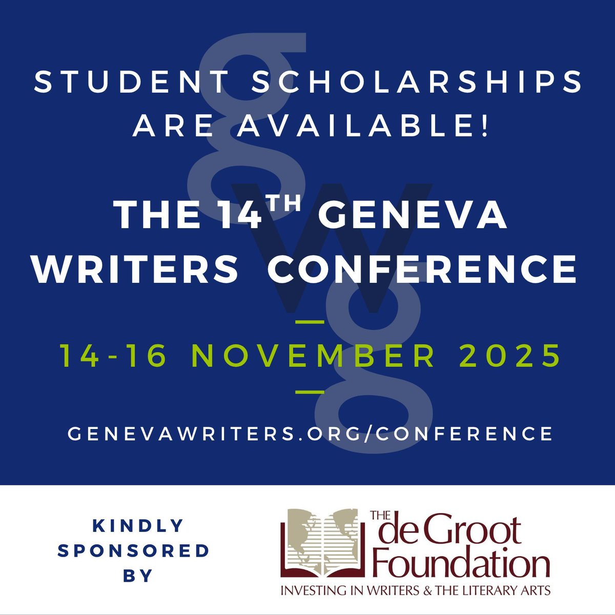 GenevaWriters's tweet image. 📣 Attention students!

Would you like to attend the Geneva Writers Conference? ✍️ 

There is just one day left to apply for an Emerging Voices Scholarship for the Geneva Writers Conference, kindly sponsored by The de Groot Foundation!

Apply now: genevawriters.org/Conference-Sch…