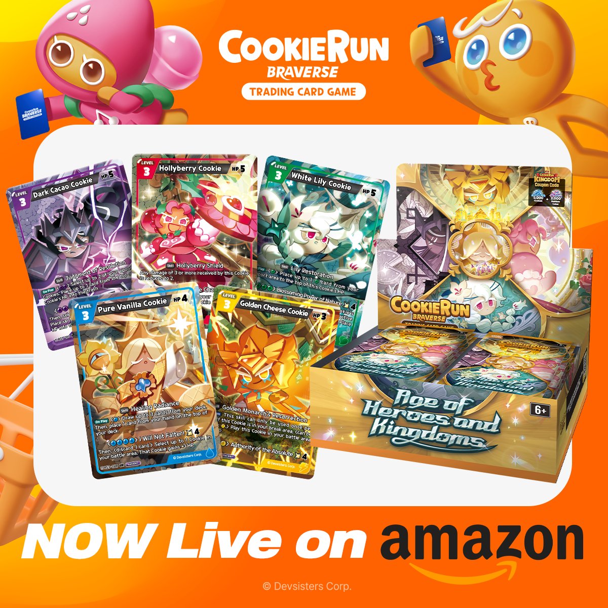 Your favorite Cookie heroes are here! Collect your Kingdom Cookies and build your very own collection #CookieRun TCG Booster Boxes Age of Heroes and Kingdoms are now available on Amazon! Your favorite Cookie heroes are here! Collect your Kingdom Cookies and build your very own collection #CookieRun TCG Booster Boxes Age of Heroes and Kingdoms are now available on Amazon!