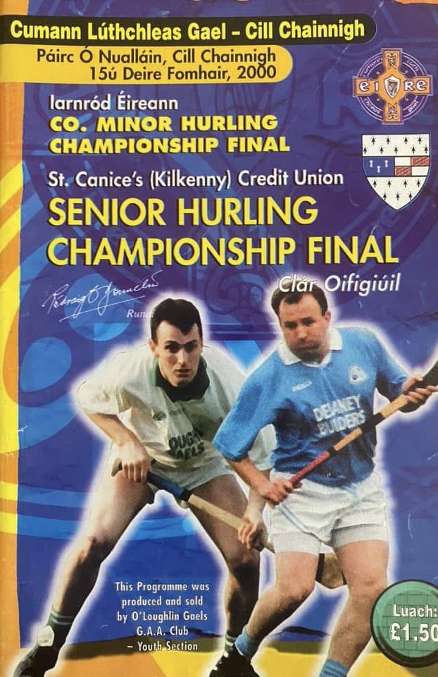 𝐒𝐭 𝐂𝐚𝐧𝐢𝐜𝐞’𝐬 𝐂𝐫𝐞𝐝𝐢𝐭 𝐔𝐧𝐢𝐨𝐧 𝐒𝐞𝐧𝐢𝐨𝐫 𝐂𝐡𝐚𝐦𝐩𝐢𝐨𝐧𝐬𝐡𝐢𝐩 𝐅𝐢𝐧𝐚𝐥 𝟐𝟎𝟎𝟎
As the biggest day in Kilkenny Club Hurling approaches, 25 years ago, on the 15th October 2000, Graigue Ballycallan won their 2nd Senior title in 3 years, overcoming O’Loughlin