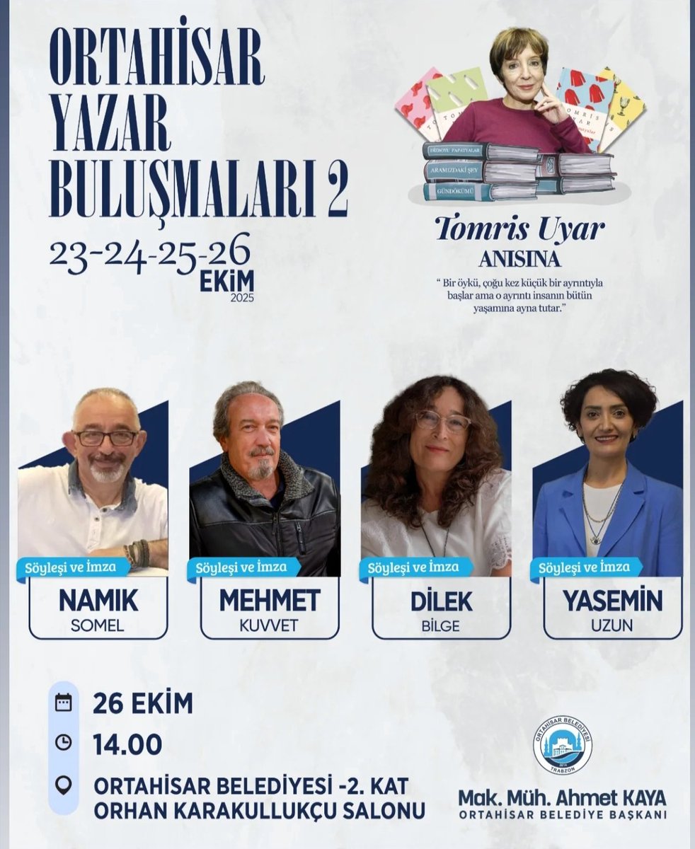 Ortahisar Yazar Buluşmaları 2
26 Ekim pazar günü etkinlik takvimi.