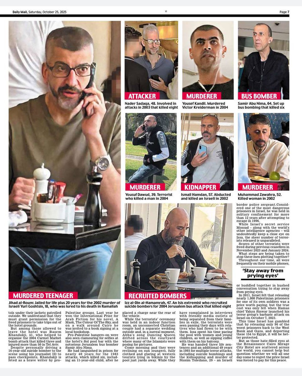 🚨 🇪🇬 🇮🇱 🇵🇸 "إرهابيو حماس المفرج عنهم يقيمون في فندق فاخر بالقاهرة"

هكذا عنونت صحيفة Daily Mail البريطانية تحقيقا سرياً من فندق فاخر بمصر. 

الصحيفة تقول إنها اكتشفت أن 154 من عناصر حماس الذين أُفرج عنهم ضمن صفقة سلام جاءت من خلال قمة شرم الشيخ، يقيمون في فندق فاخر (5 نجوم) في