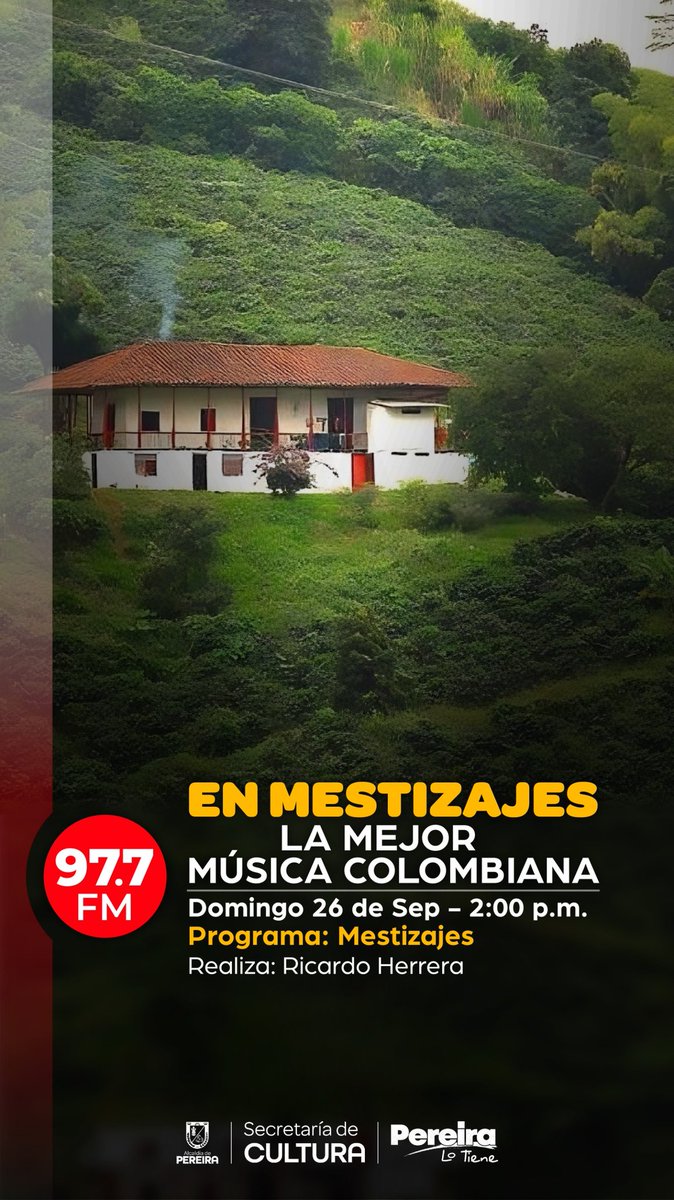 Mañana domingo 26 de septiembre, invitación para sintonizar MESTIZAJES a través de la Emisora Cultural de Pereira 97.7FM en la hermosa ciudad de Pereira y Eje Cafetero, a las 2:00pm

Streaming:  emisoraculturaldepereira.com
<a href="/RadioMESTIZAJES/">MESTIZAJES</a>
<a href="/EmisCulturalRAC/">Emisora Cultural RAC</a>
#mestizajes
#RadioCultural