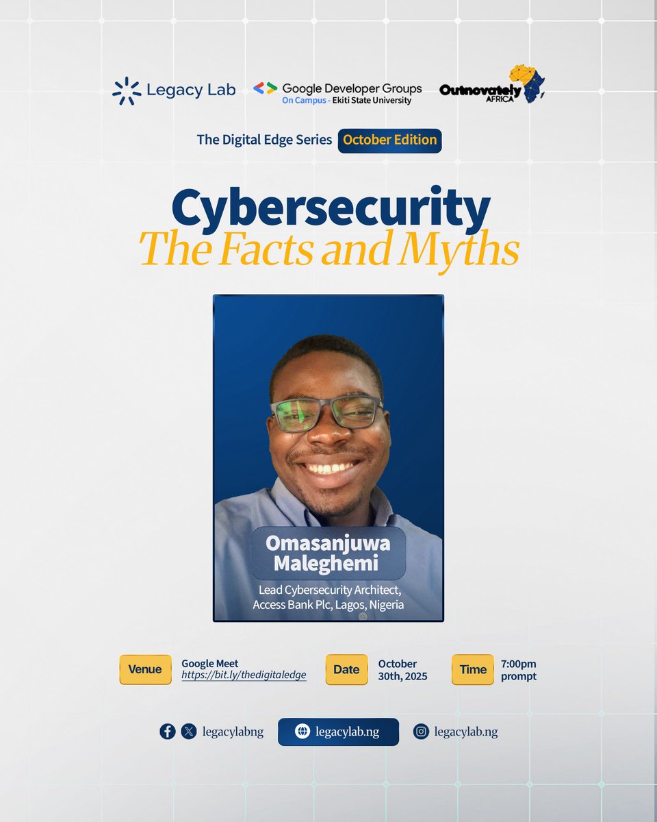 legacylabng's tweet photo. Ever wondered what’s really true about cybersecurity and what’s just hype? 
Join us for an eye-opening session with @MaleghemiJoseph , Lead Cybersecurity Architect at Access Bank Plc Lagos,as we separate facts from fiction in the digital world. 

#legacylabng #digitaledgeseries https://t.co/5ADmIpqyIb