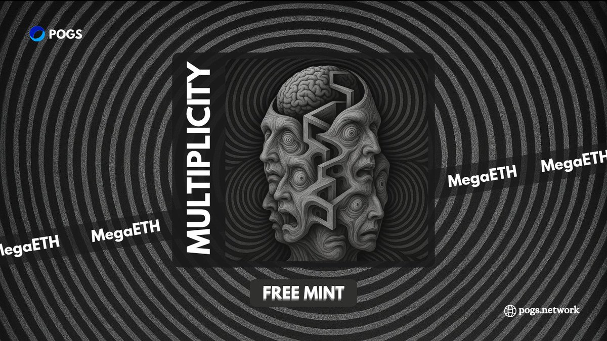 "MULTIPLICITY" on MegaETH🃏

Free Mint: pogs.network/multiplicity 

Enjoy unlimited NFT's mint   🚀

RT+ Like 🖤