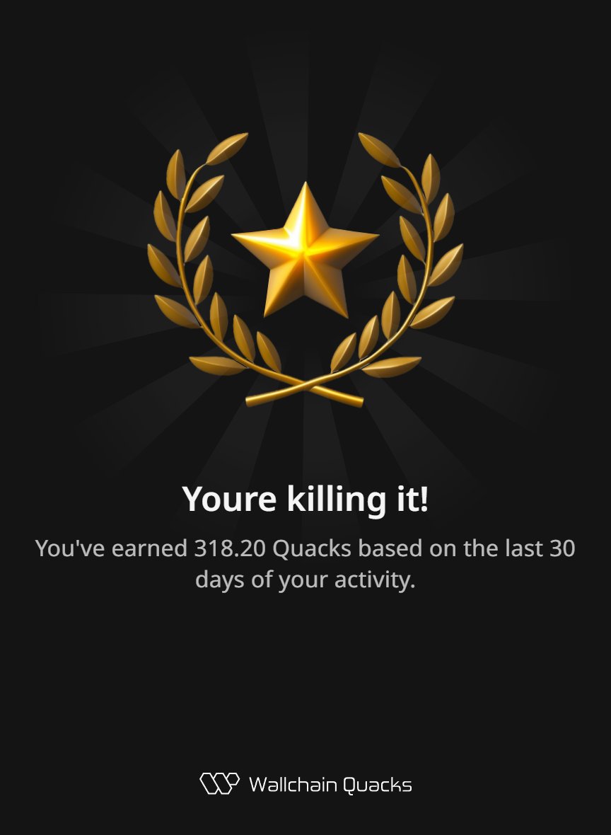 Just joined <a href="/wallchain/">Wallchain Quacks</a> and pocketed 318.20 Quacks in my 30d review.

Wallchain is an info-fi project similar to <a href="/KaitoAI/">Kaito AI 🌊</a> and <a href="/cookiedotfun/">Cookie DAO 🍪</a>, but still pre-TGE.

For those of you who haven't joined yet, simply log in using X and do a scan of your past 30 Day activity to receive