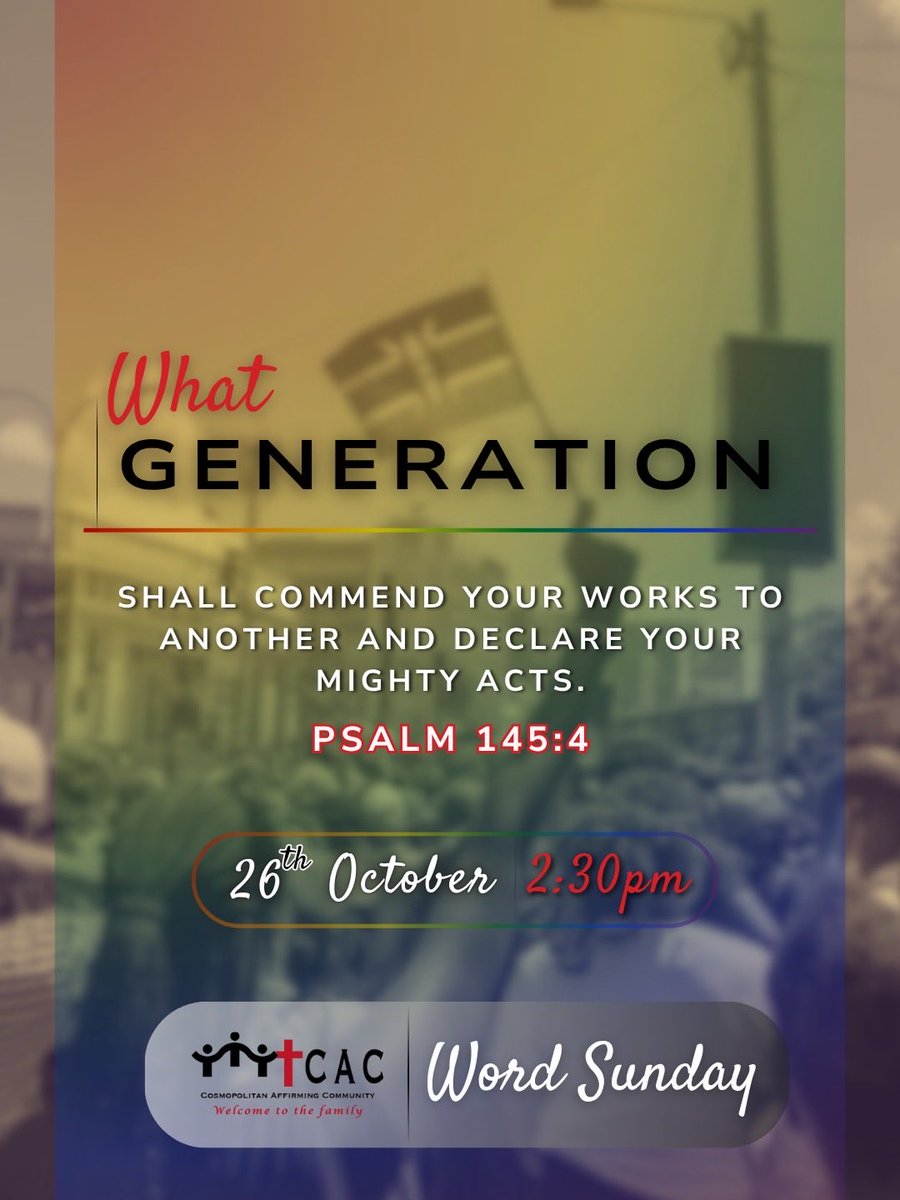 CAC_Ke's tweet image. Join us this Word Sunday for “What Generation” a moment to rise, reflect, and renew purpose.

26 Oct |  2:30PM | CAC

#WordSunday #FaithInAction #CosmopolitanAffirmingCommunity