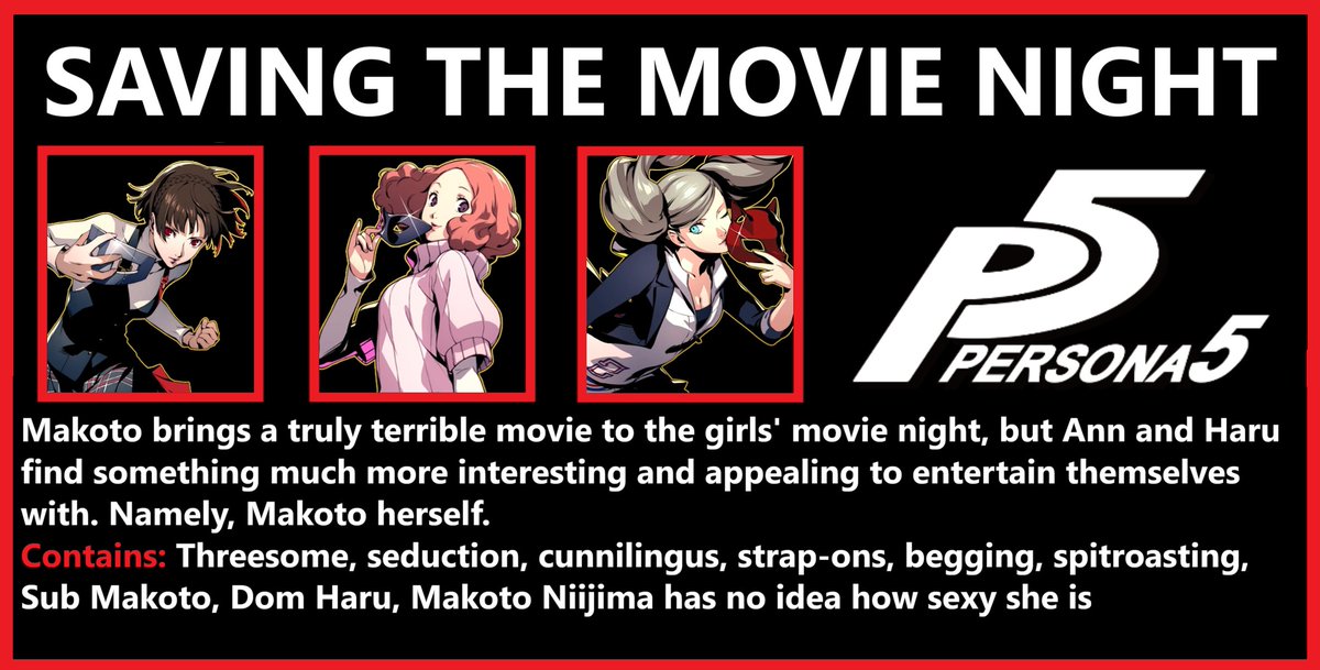 P5: Makoto brings a terrible yakuza film to the Phantom Thieves' girls movie night, but doesn't realise that she herself is about to become the evening's entertainment instead.