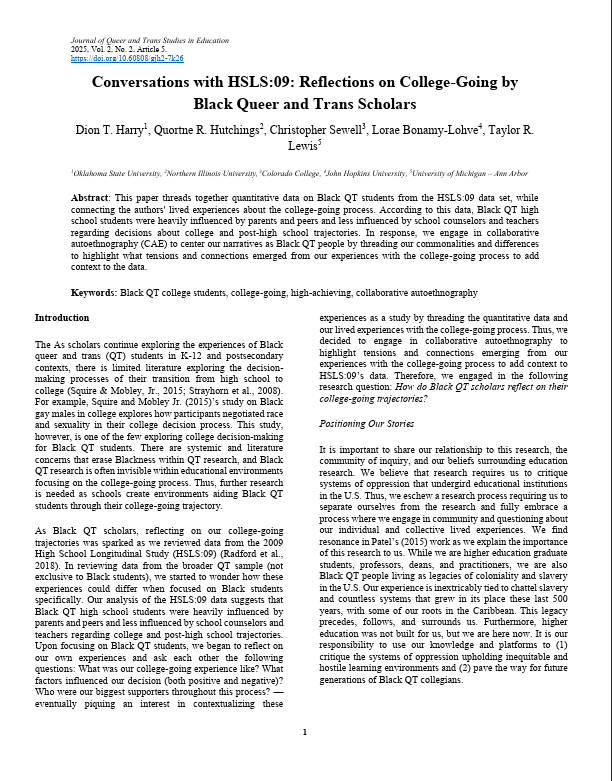 drcjpsewell's tweet photo. Our latest piece is out: Conversations with HSLS:09: Reflections on College-Going by Black Queer and Trans Scholars in @jqtsie! Thankful for @DrQHutchings, Dion, Lorae and Taylor! https://t.co/fOQP3TZLHw