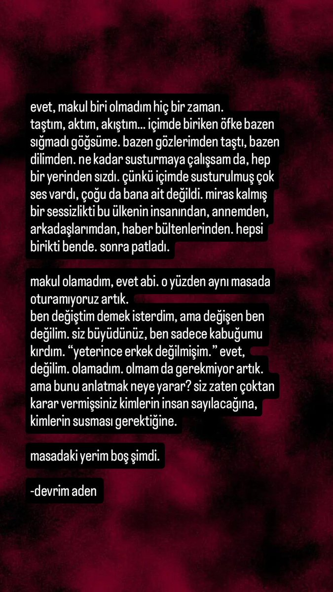 evet, makul bir olmadım hiç bir zaman.