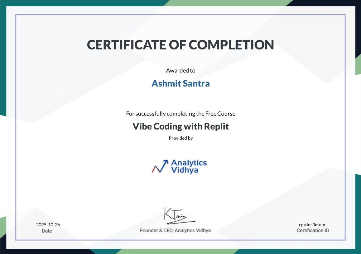 AshSantForSure's tweet image. Just earned my “Vibe Coding with @Replit " certificate from @AnalyticsVidhya! 🎓💻
Loved exploring creative coding and collaborative dev on @Replit  🚀
Always up for leveling up my skills! 💪
#Replit #Coding #TechLearning