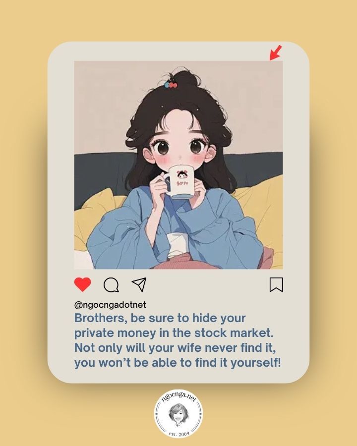 ngocngadotnet's tweet image. 😂📉💸 #StockMarketHumor #SecretStash #WhereDidItGo
Xiōngdimen, sīfángqián yīdìng yào cáng zài gǔshì lǐ, bùjǐn lǎopó zhǎo bù dào, zìjǐ yě huì zhǎo bù dào!
#1quotein3languages #chinesequotes #dailychinese #chinesewords #putonghua #weibo #pinyin #quote
ngocnga.net/private-money/…