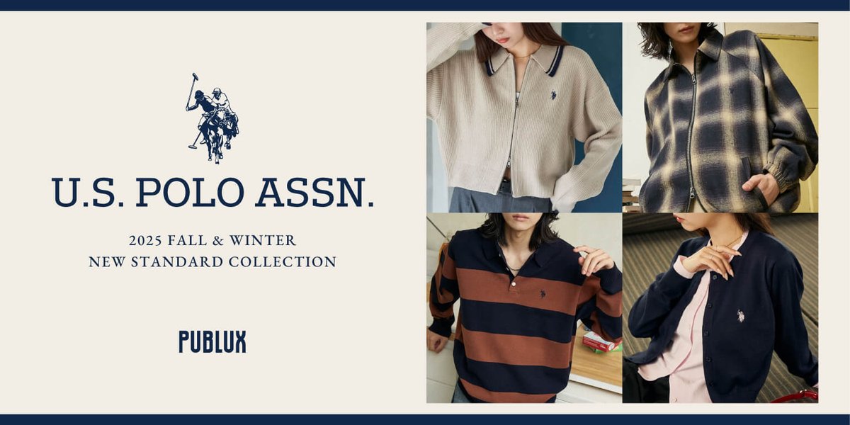 U.S. POLO ASSN. NEW STANDARD COLLECTION <PUBLUX> 詳細はこちら