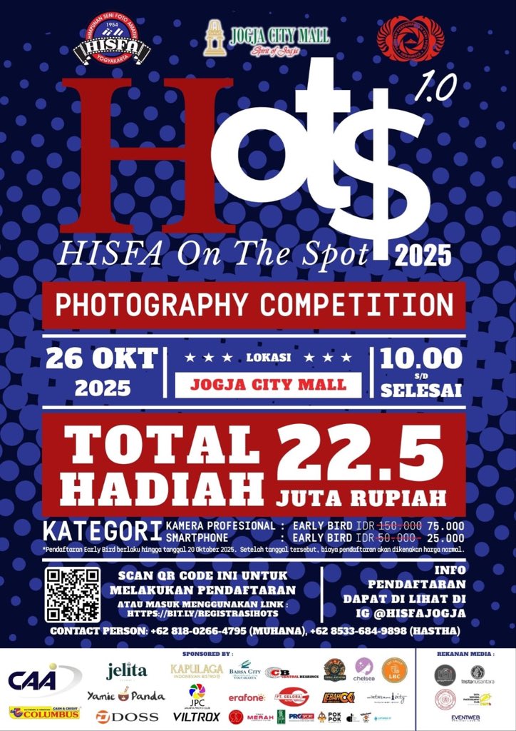 event_Jog's tweet image. LOMBA FOTO HISFA On The Spot (HOTS)

💵 Total hadiah Rp22.500.000,00

🗓 Minggu, 26 Oktober 2025
⏰ Jam 10:00 - selesai
📍 Jogja City Mall ( JCM ) 

#HISFA
#HISFAJogja
#HOTS2025
#HISFAonTheSpot
#HISFAhut71