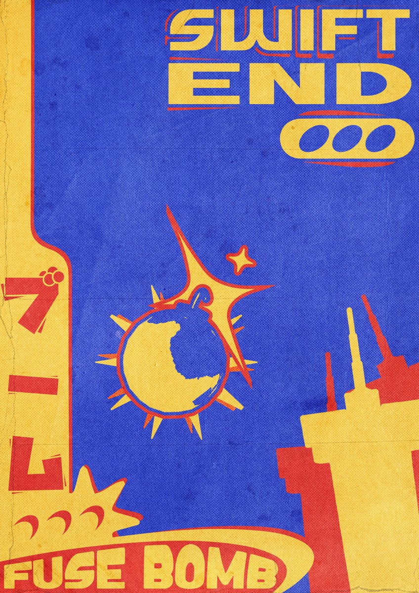 SWIFT END//FUSE BOMB