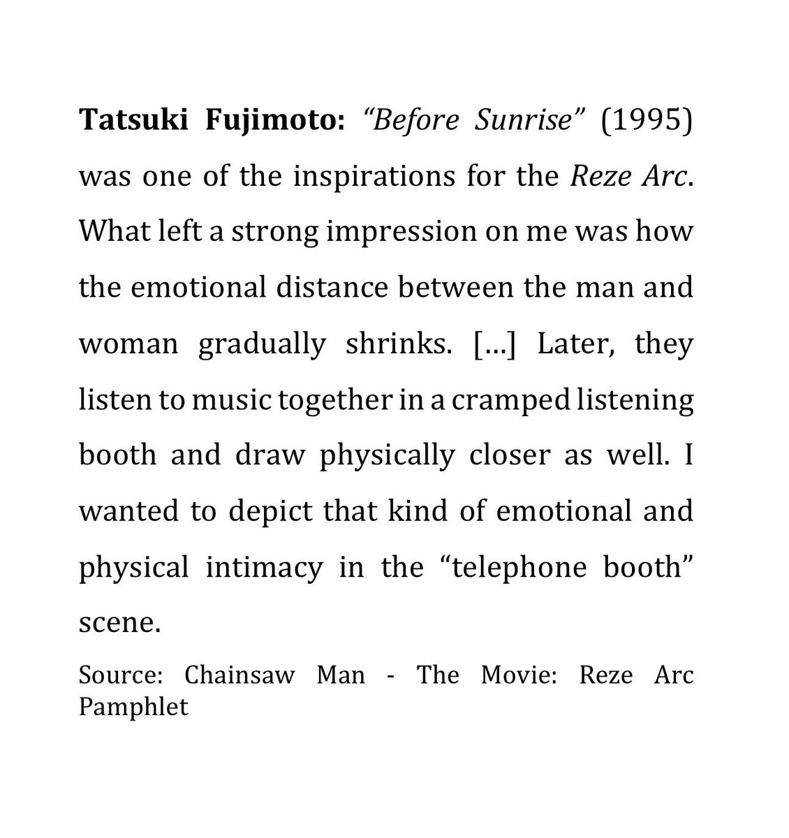 Tatsuki Fujimoto: "Before Sunrise" (1995) was one of the inspirations for the Reze Arc.
