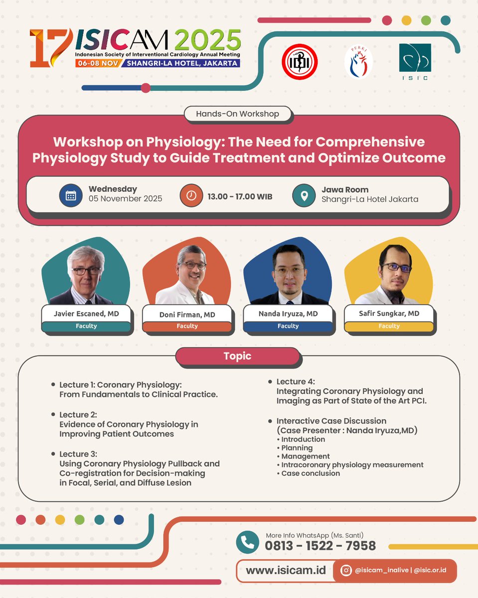 💡 See Beyond the Vessel — Master Coronary Physiology!

Join our hands-on Workshop on Physiology and learn how to guide treatment &amp; optimize outcomes through evidence-based physiology and imaging integration.

🗓 Wed, 5 Nov 2025 | 🕐 13.00–17.00 WIB
📍 Jawa Room, Shangri-La