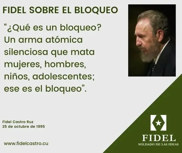 🇨🇺Nadie más lúcido que nuestro #FidelPorSiempre para describir la crueldad del bloqueo de Estados Unidos contra Cuba.

#TumbaElBloqueo