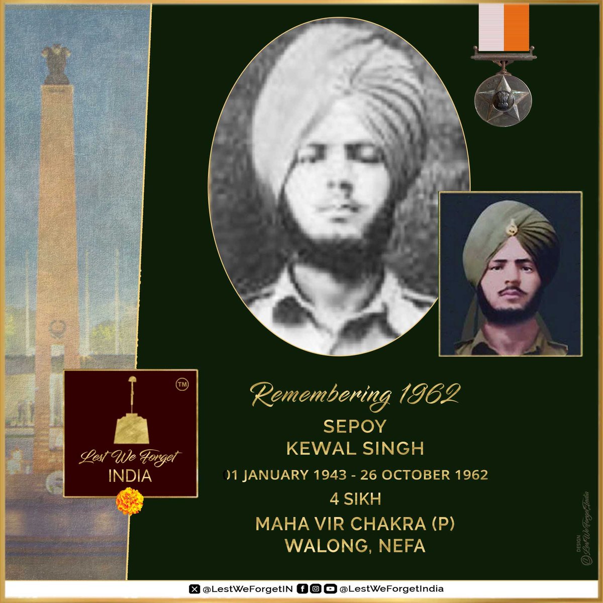 #Remembering1962

The supreme sacrifice &amp; legend of 
Sepoy Kewal Singh 
Maha Vir Chakra (P) 
4 SIKH, 
#OnThisDay 26 October in 1962 during the India - China War 1962

#LestWeForgetIndia 🇮🇳 The #IndianBrave carried out a fierce bayonet attack, eliminating 7 Chinese soldiers in
